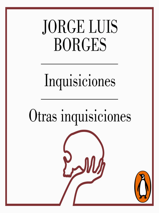 Title details for Inquisiciones | Otras inquisiciones by Jorge Luis Borges - Available